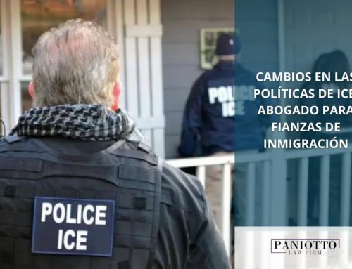 Cambios en las Políticas de ICE: Abogado Para Fianzas de Inmigración